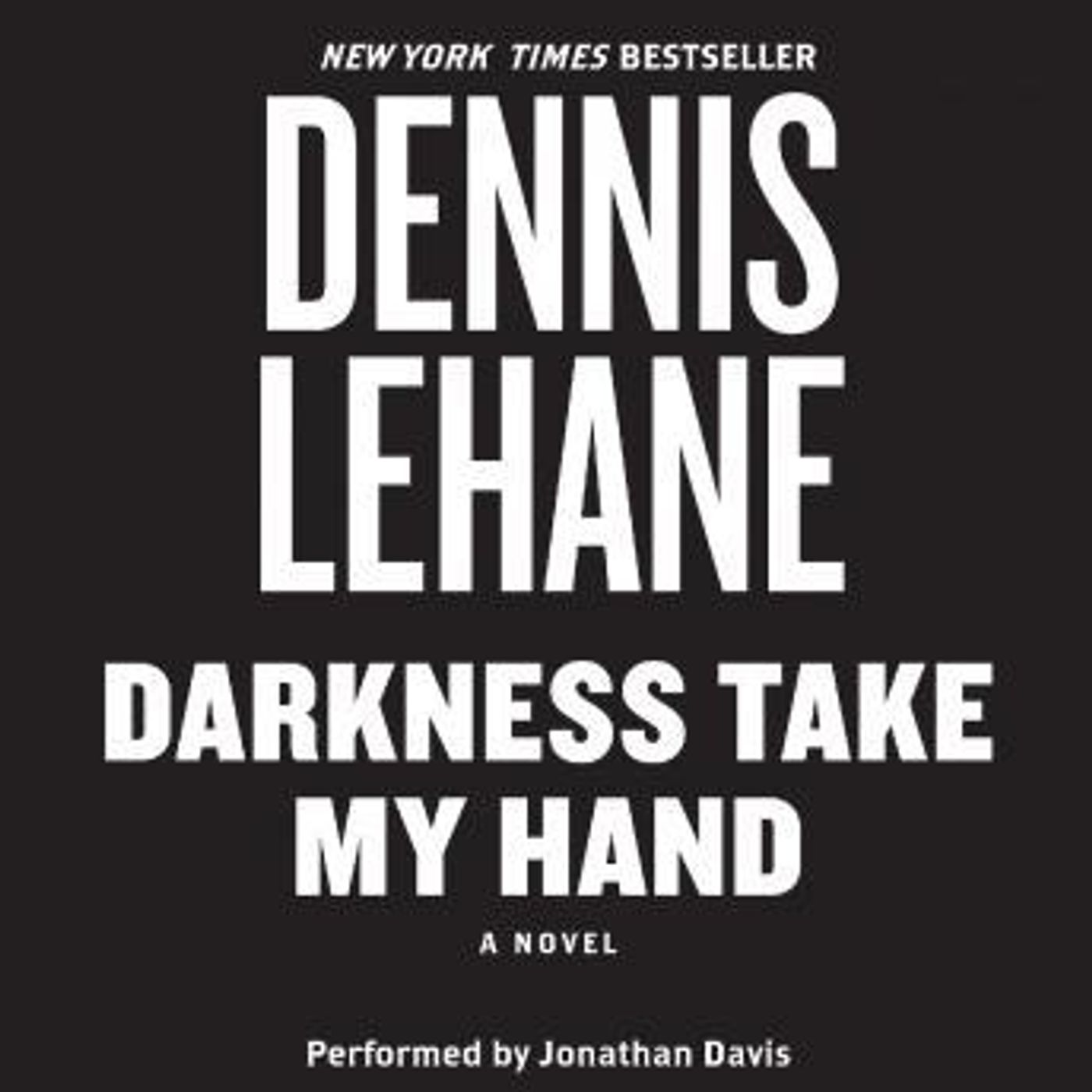 Darkness, Take My Hand by Dennis Lehane episode artwork