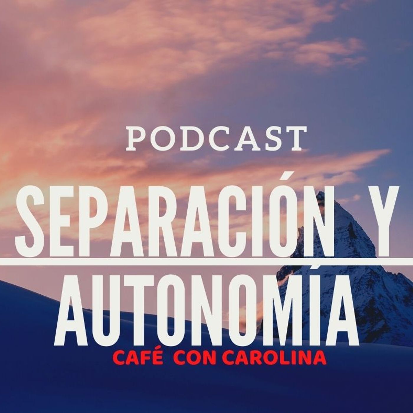 SEPARACIÓN Y AUTONOMÍA