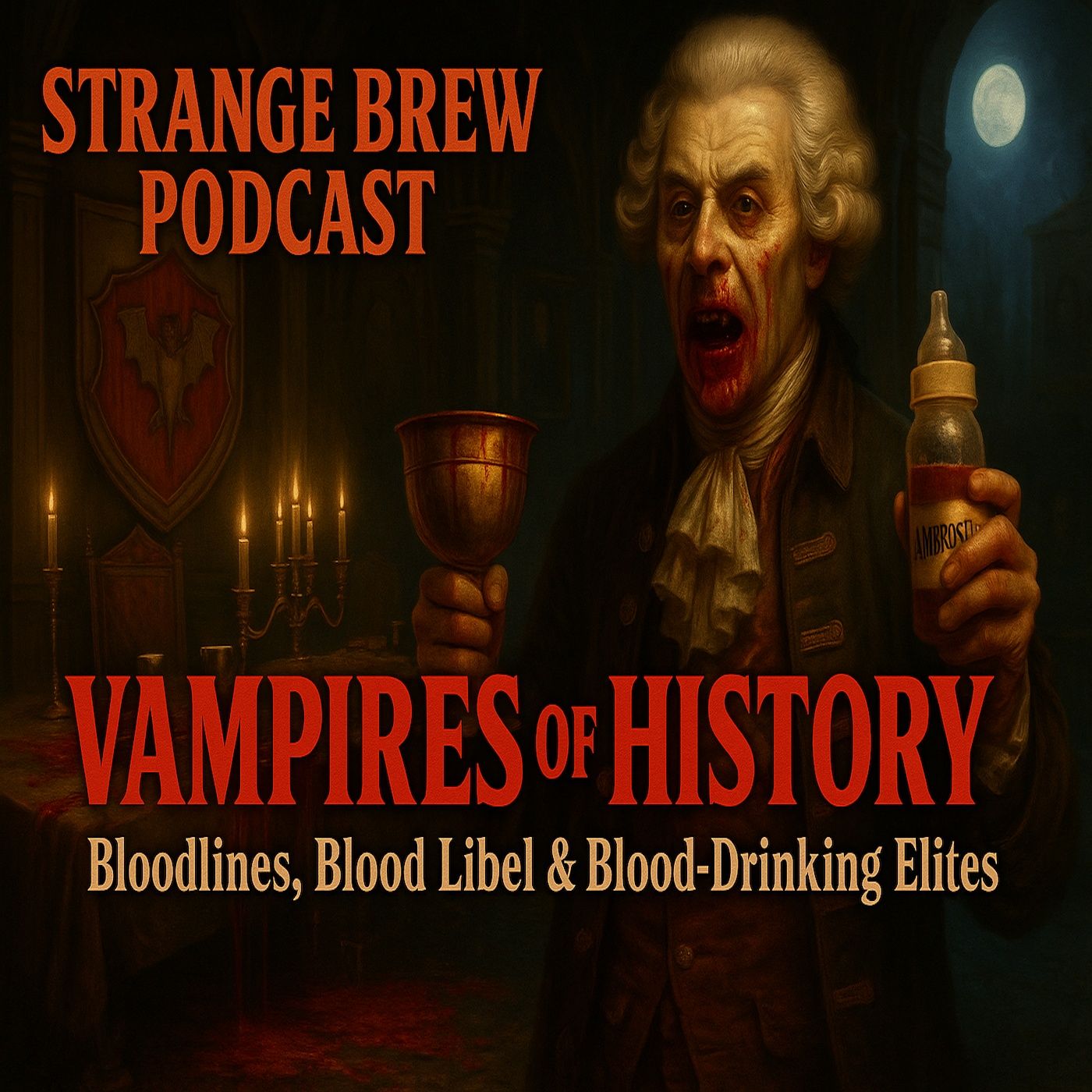 🩸 VAMPIRES OF HISTORY | Bloodlines, Blood Libel & Blood-Drinking Elites 🩸