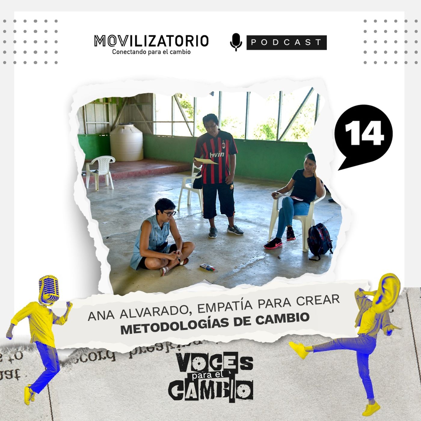 Voces para el Cambio- Historias que movilizan vidas