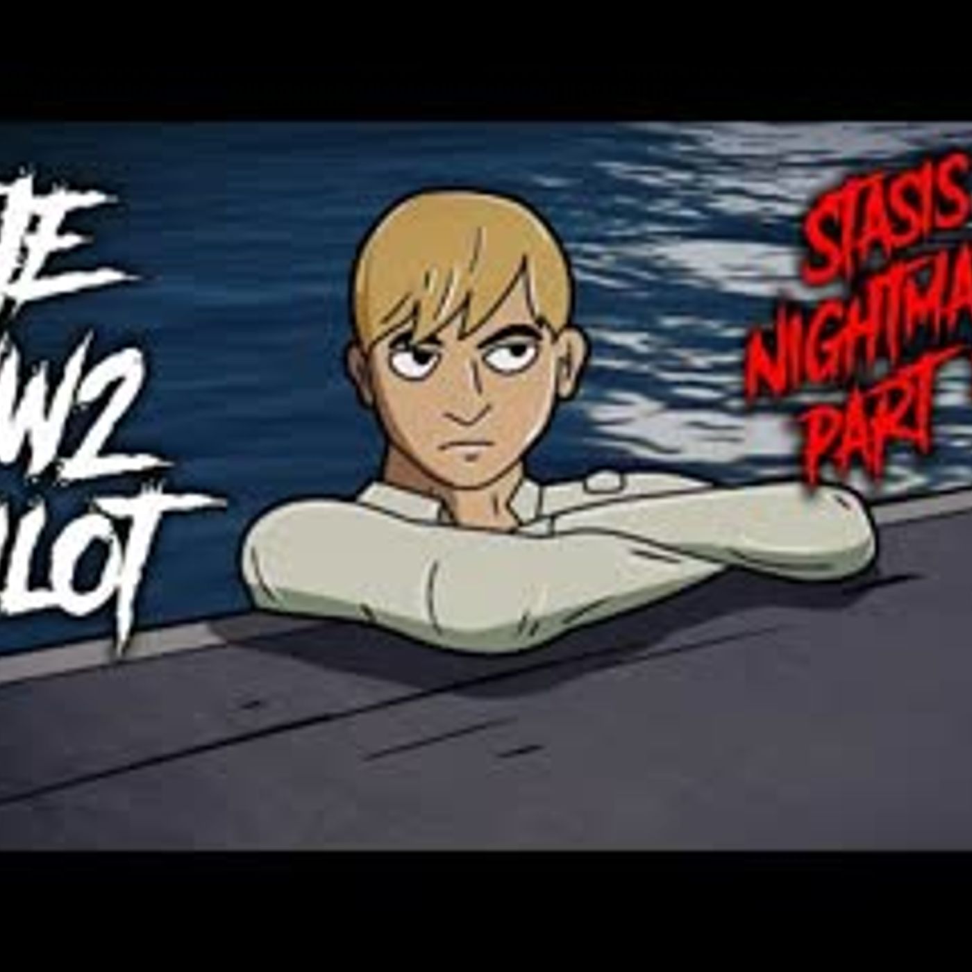 54   The World War 2 Pilot - Stasis Nightmares 5 6 - Animated Scary Story episode artwork