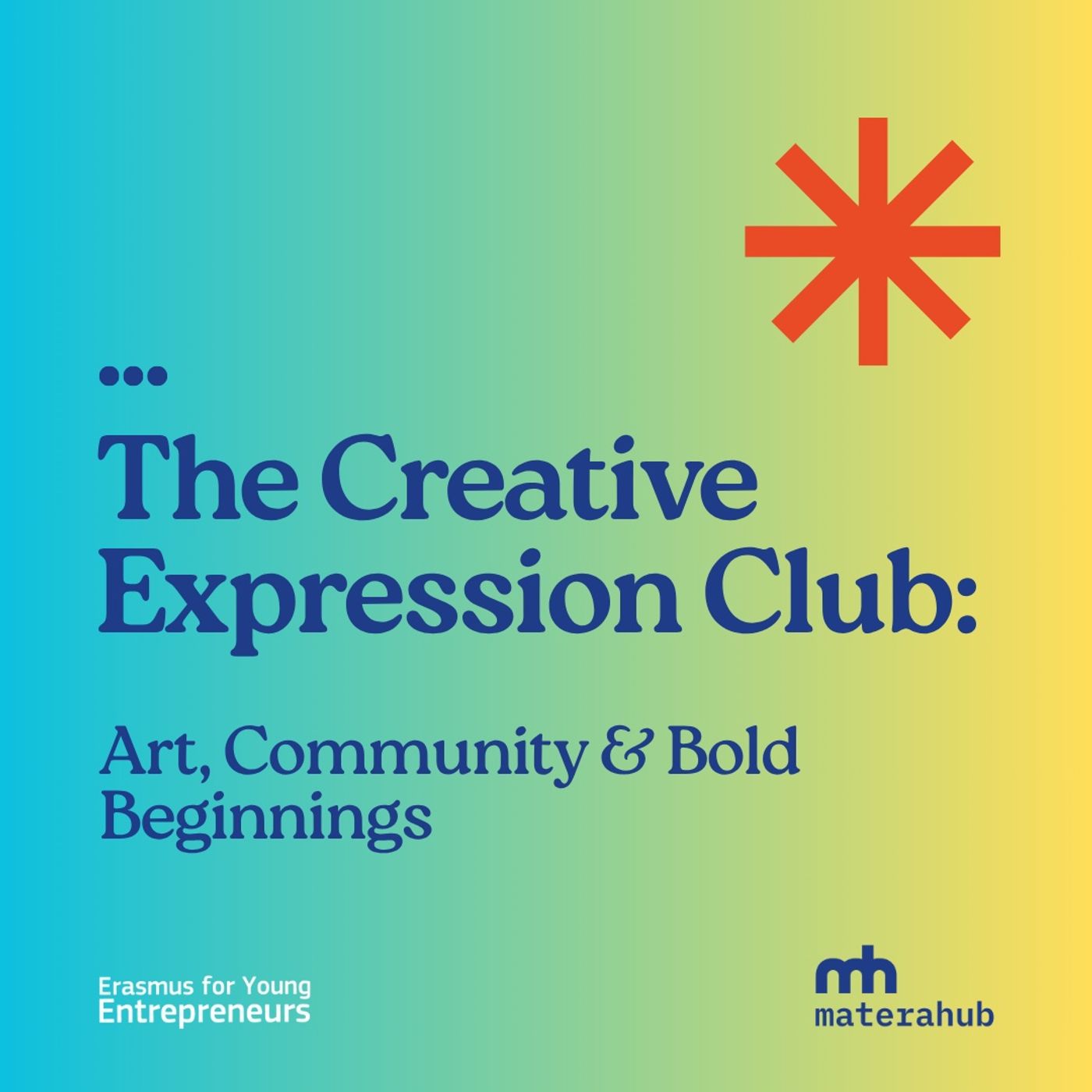 The Creative Expression Club: Art, Community & Bold Beginnings
