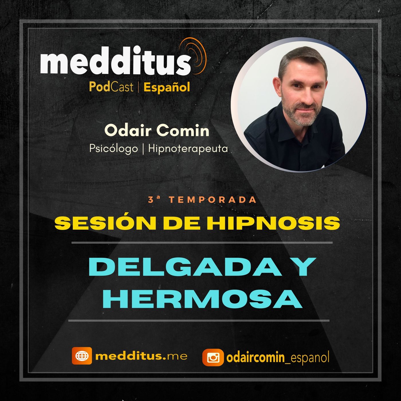 #82 Hipnosis para ser Delgada y Hermosa | Odair Comin