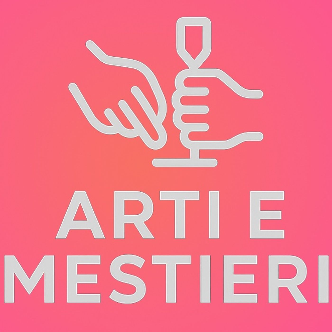 Arti e Mestieri