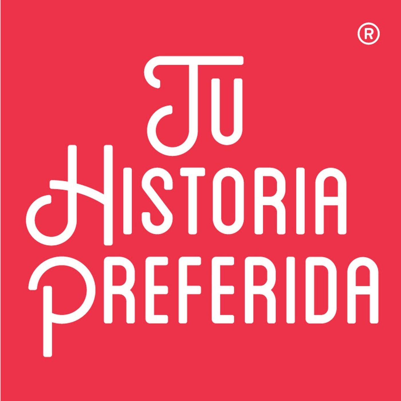 Tu Historia Preferida - Tu Historia Preferida - El Cuarto Hijo de David episode artwork