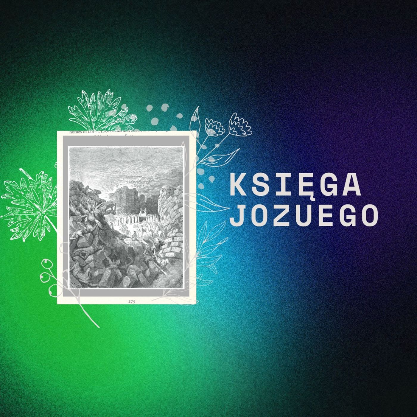 Księga Jozuego || Rozdział 04 episode artwork