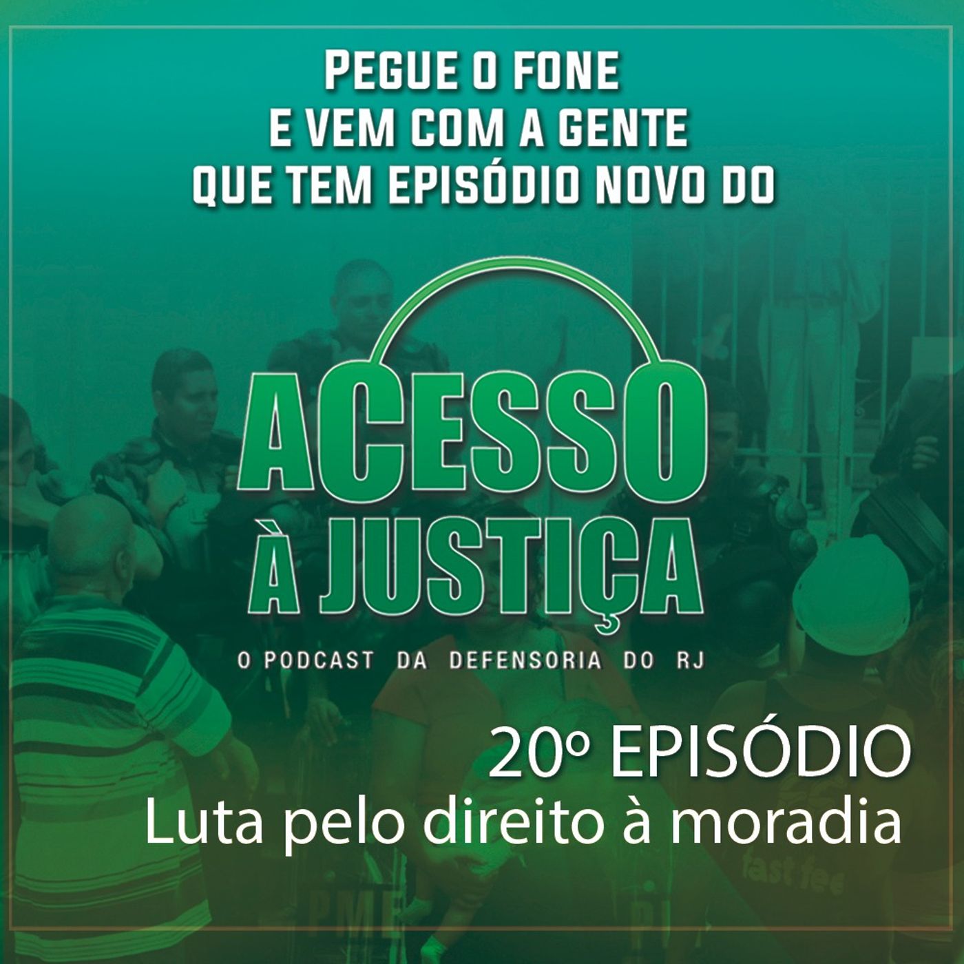20. Luta pelo direito à moradia 20. Luta pelo direito à moradia