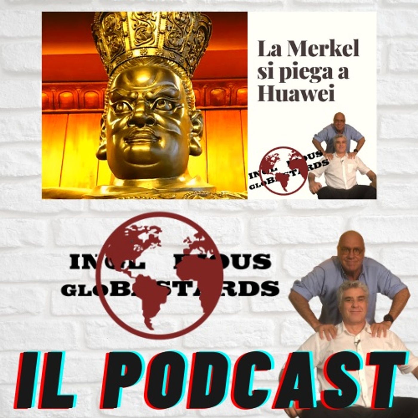 Inglorious Globastards - PODCAST