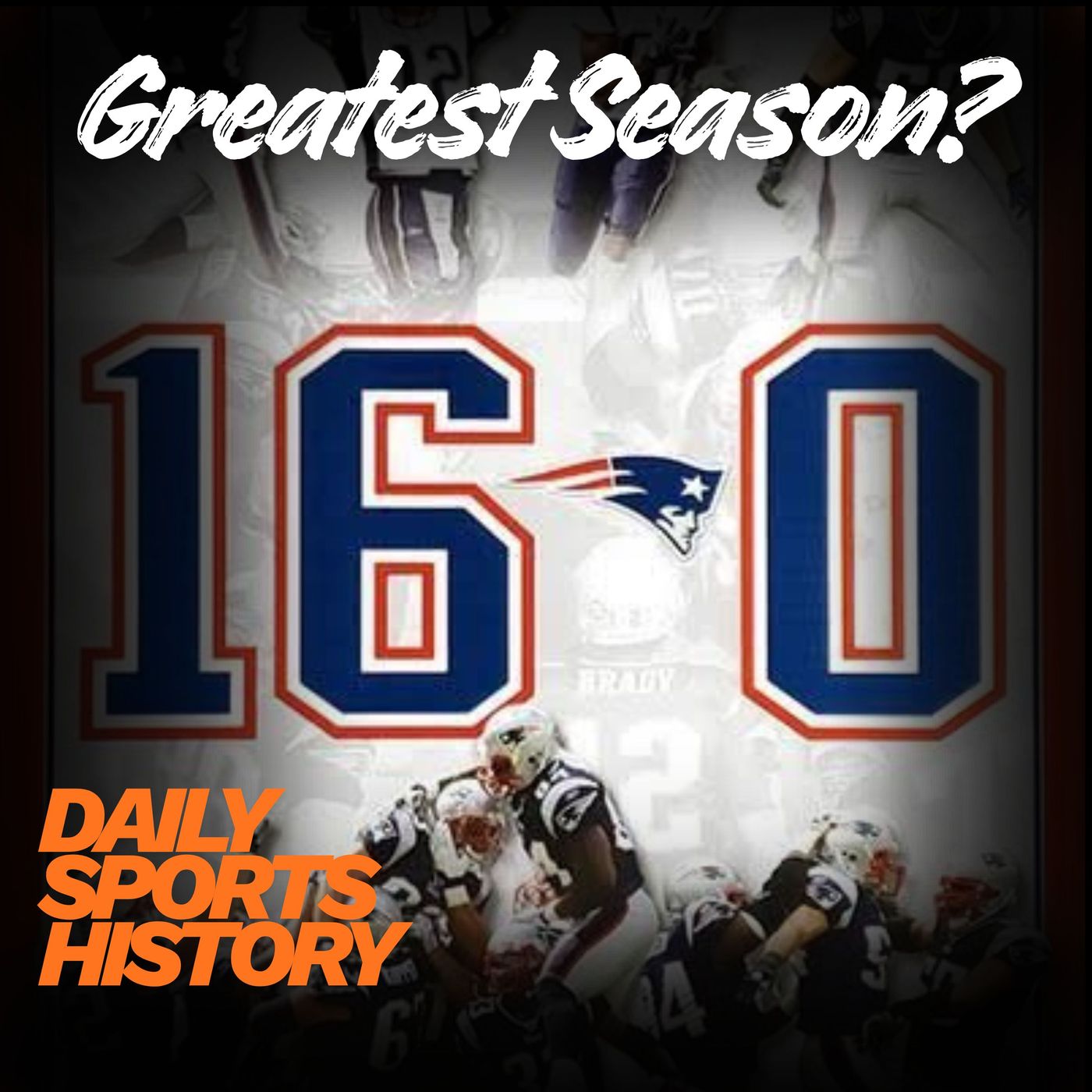 Villains, Records, and Perfection: The Story of the ’07 Patriots