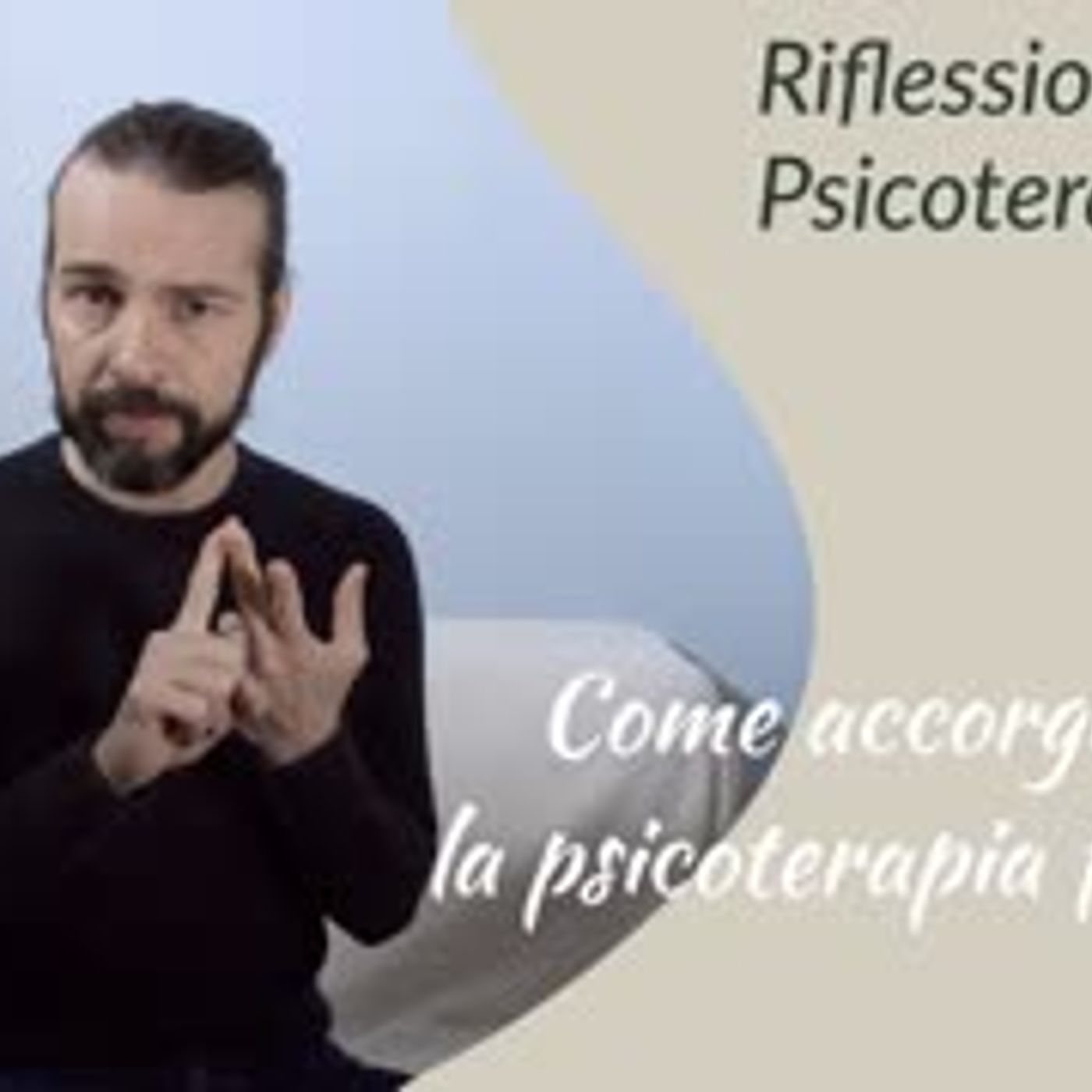 Come accorgersi se la psicoterapia funziona episode artwork