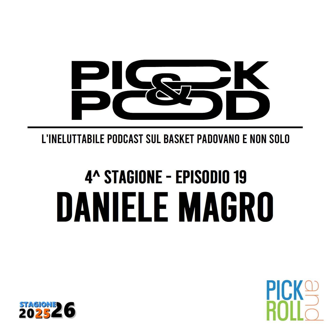 Pick & Pod - Daniele Magro episode artwork
