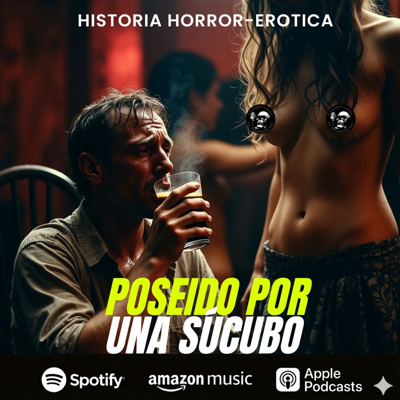 HORROR CAST : POSEÍDO POR UNA SÚCUBO  - RELATO EXPLICITO episode artwork
