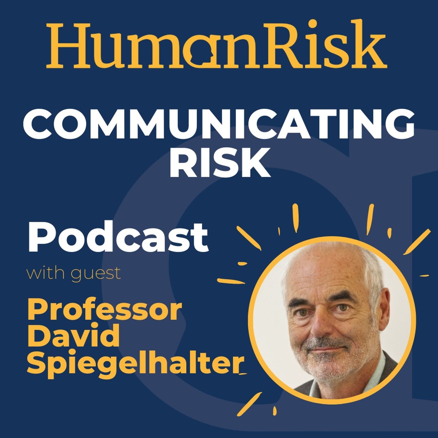 Professor David Spiegelhalter on Communicating Risk Image