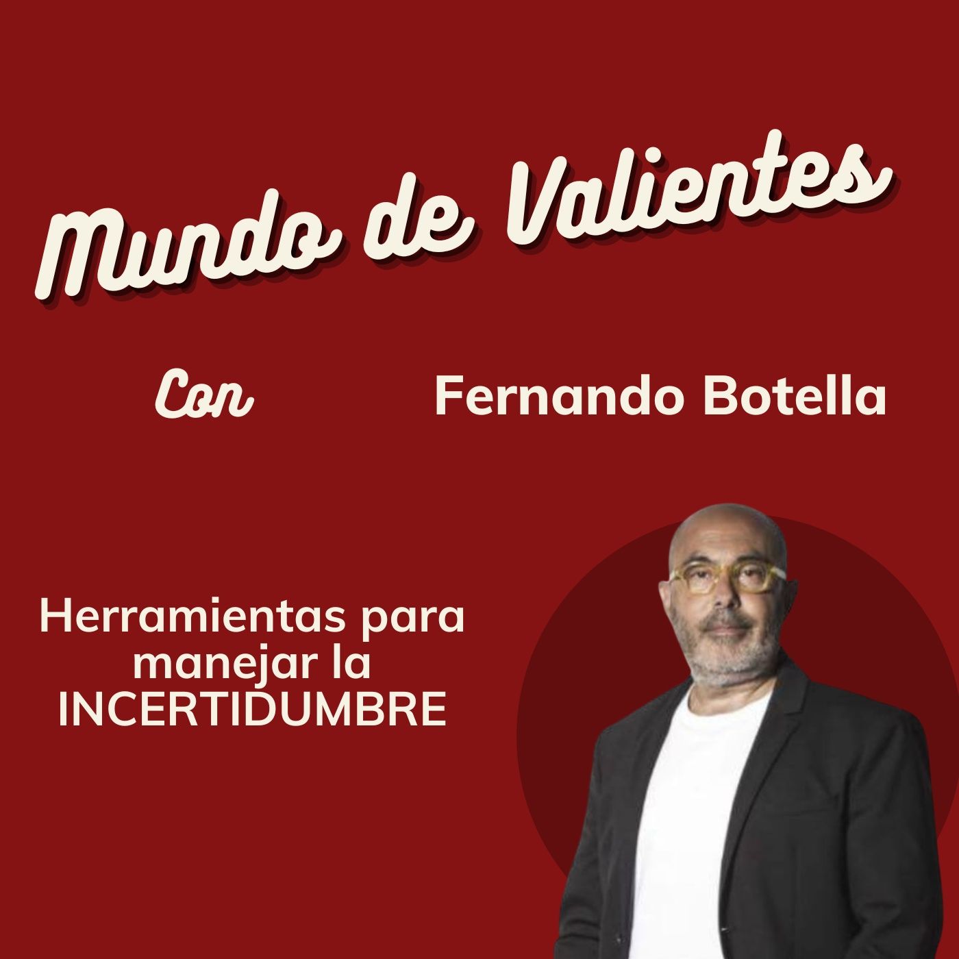 Mundo de Valientes | El podcast de Ami Bondia
