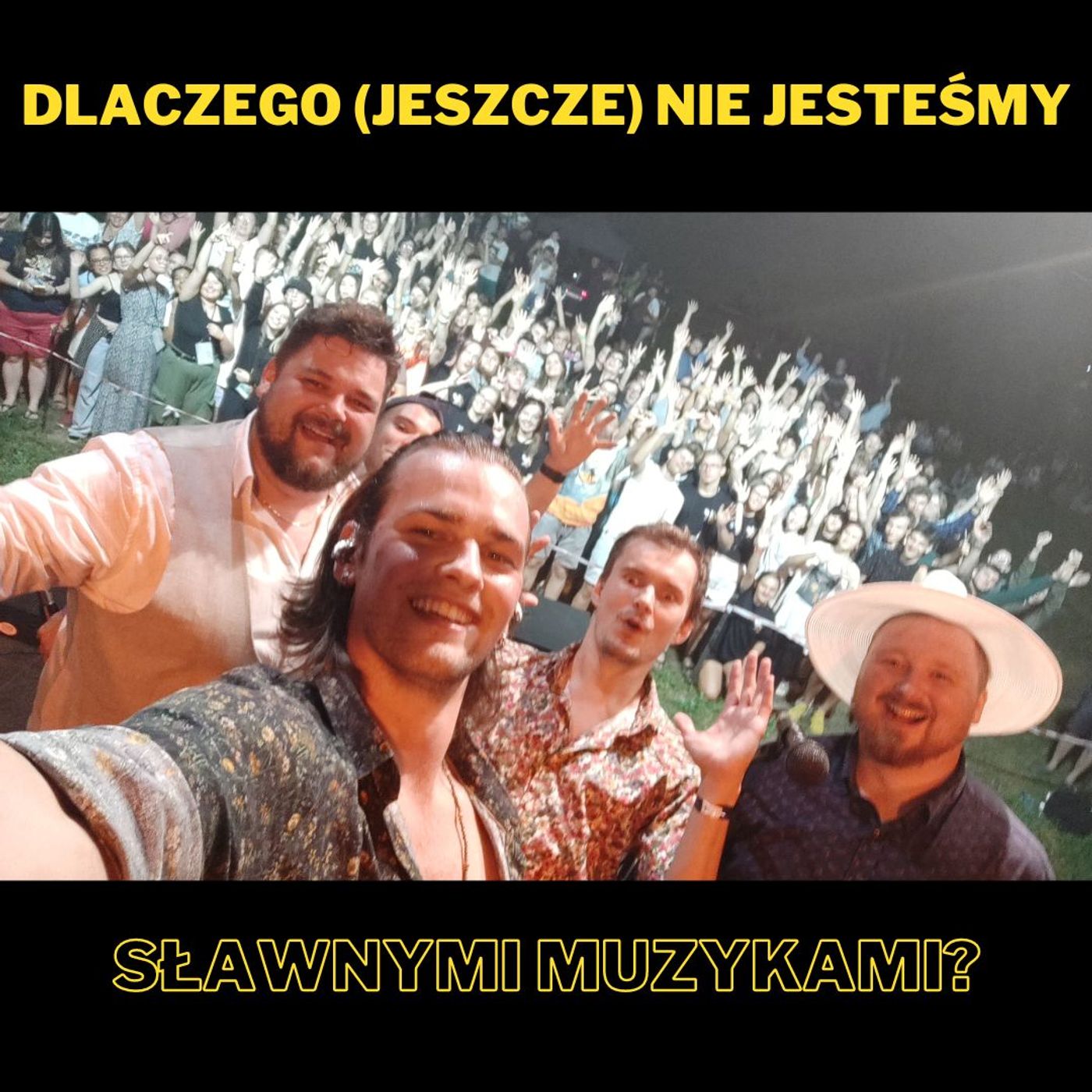 123. Dlaczego (jeszcze) nie jesteśmy sławnymi muzykami? episode artwork