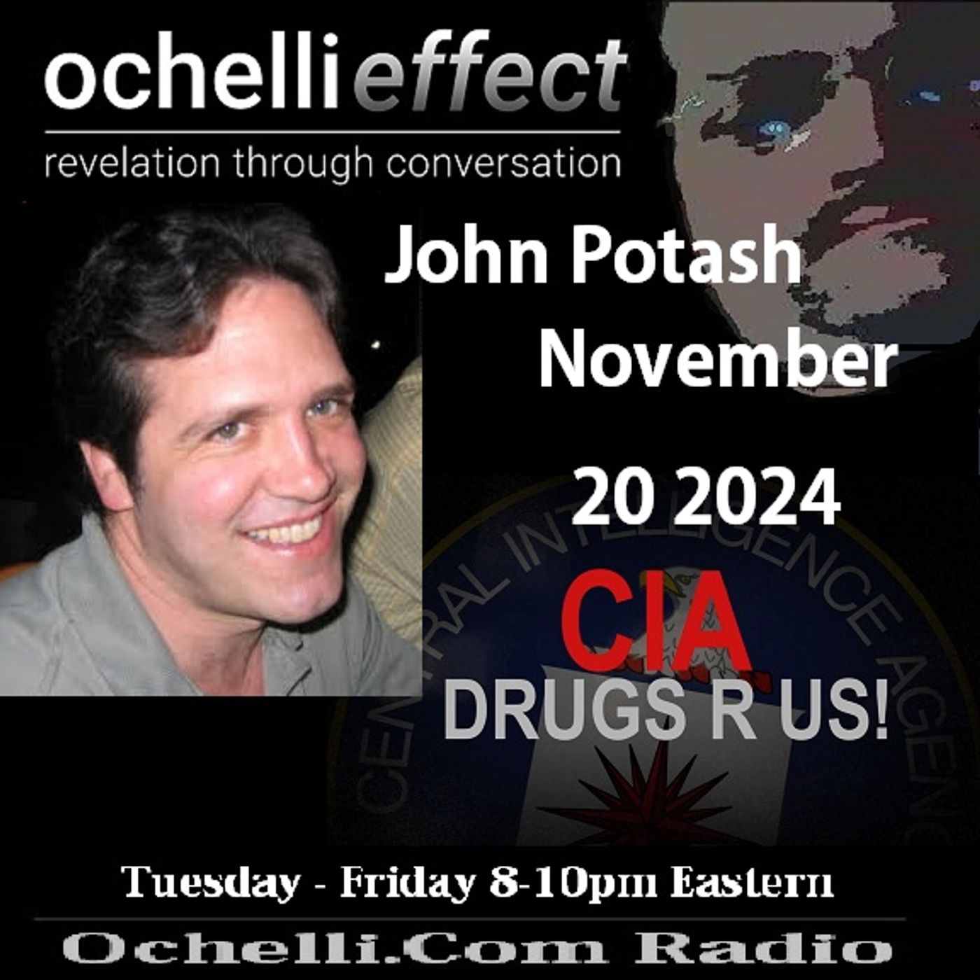 The Ochelli Effect 11-20-2024 John Potash