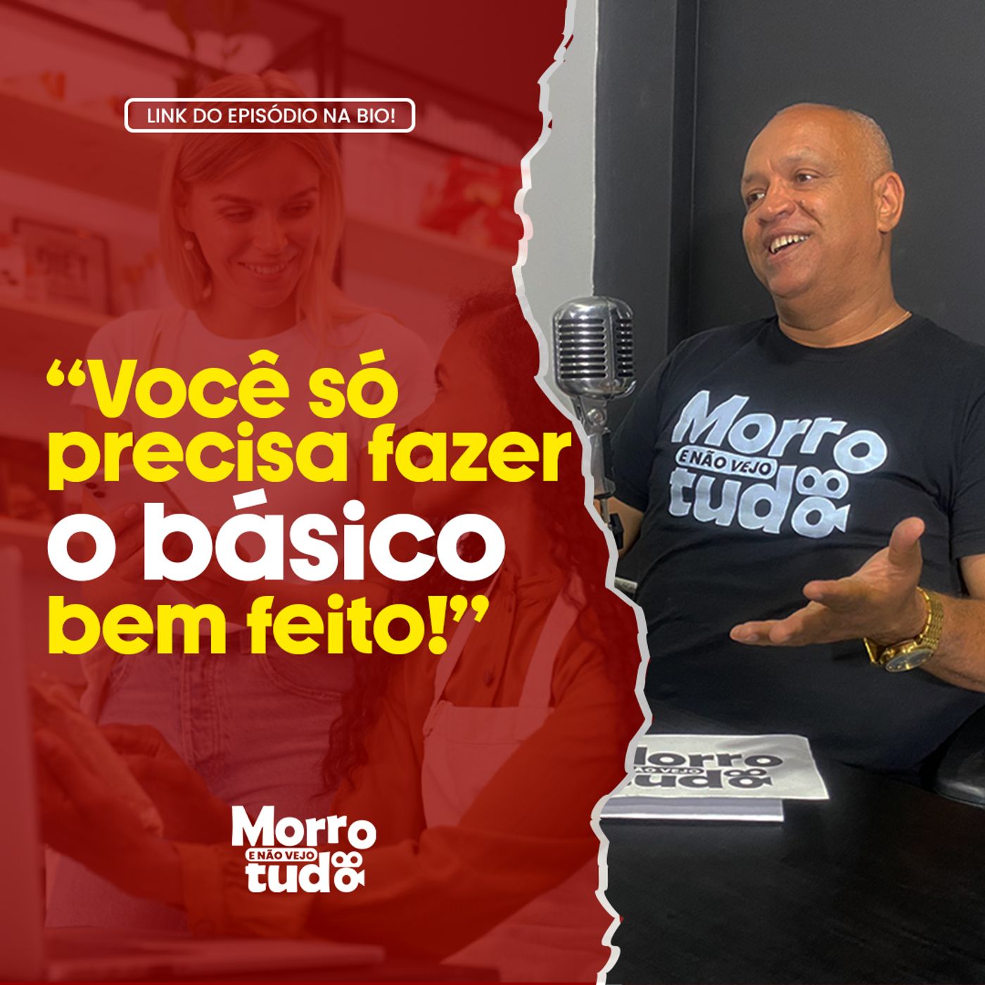 Morro e Não Vejo Tudo