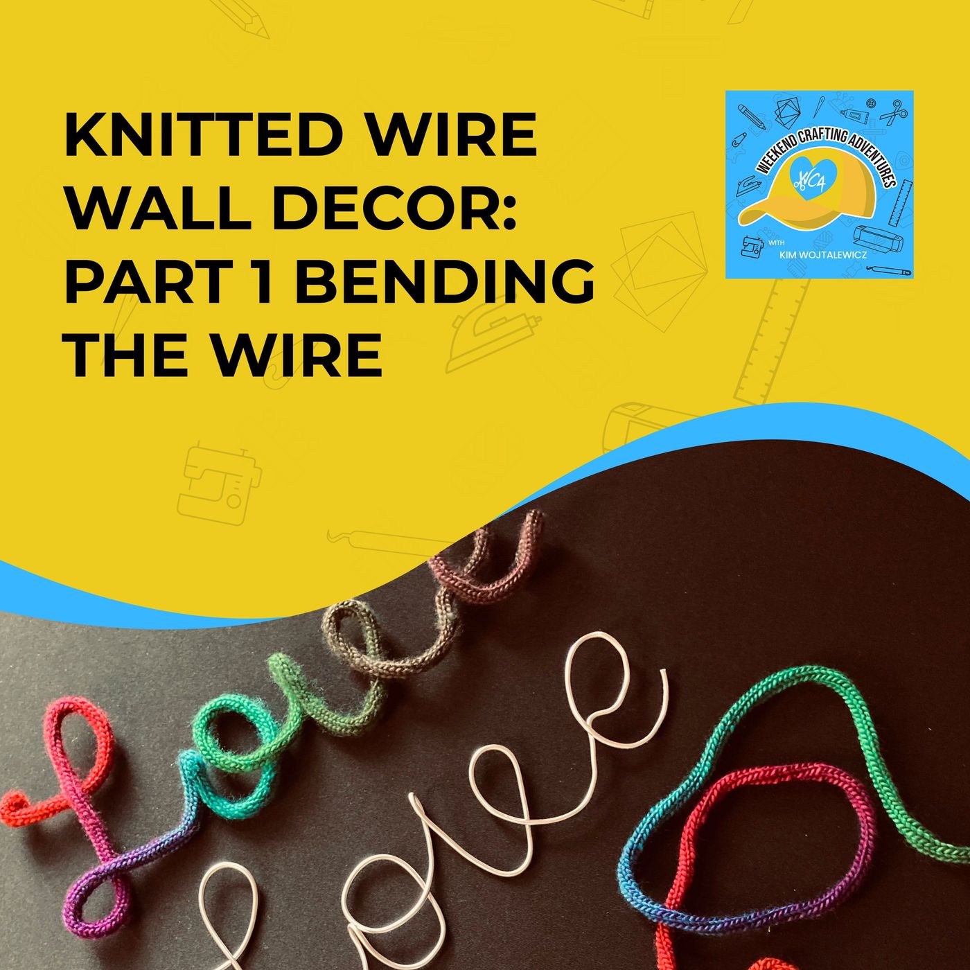 Knitted Wire Wall Decor: Part 1 Bending The Wire