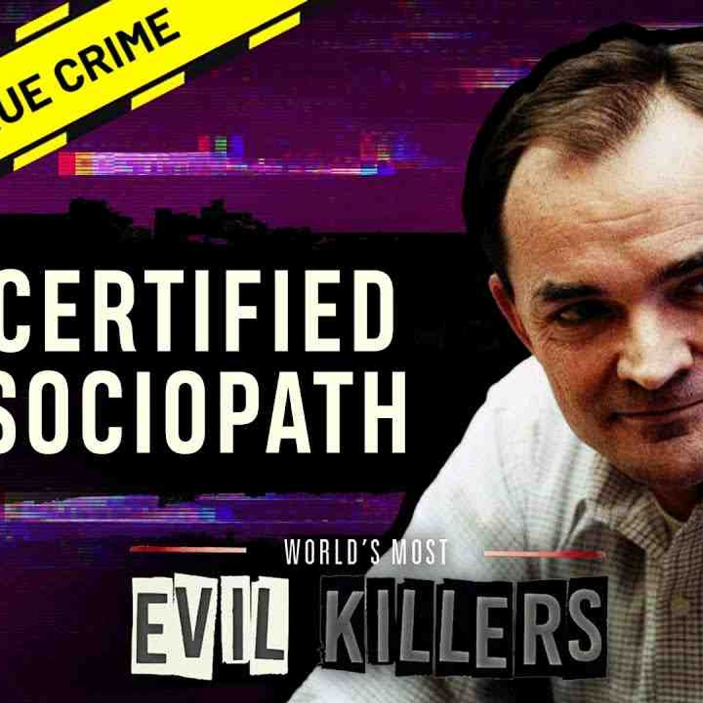 Serial Killer Randy Kraft  _  World_s Most Evil Killers episode artwork