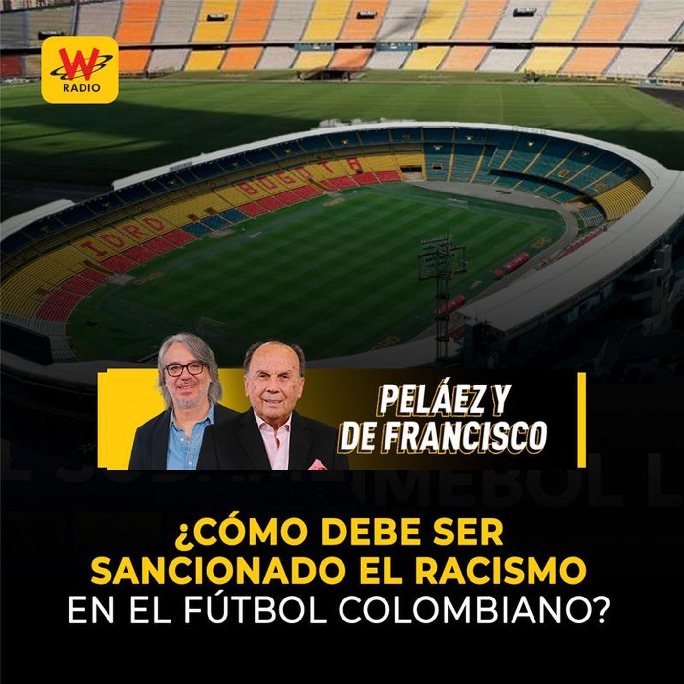 ¿Cómo debe ser sancionado el racismo en el fútbol colombiano? episode artwork