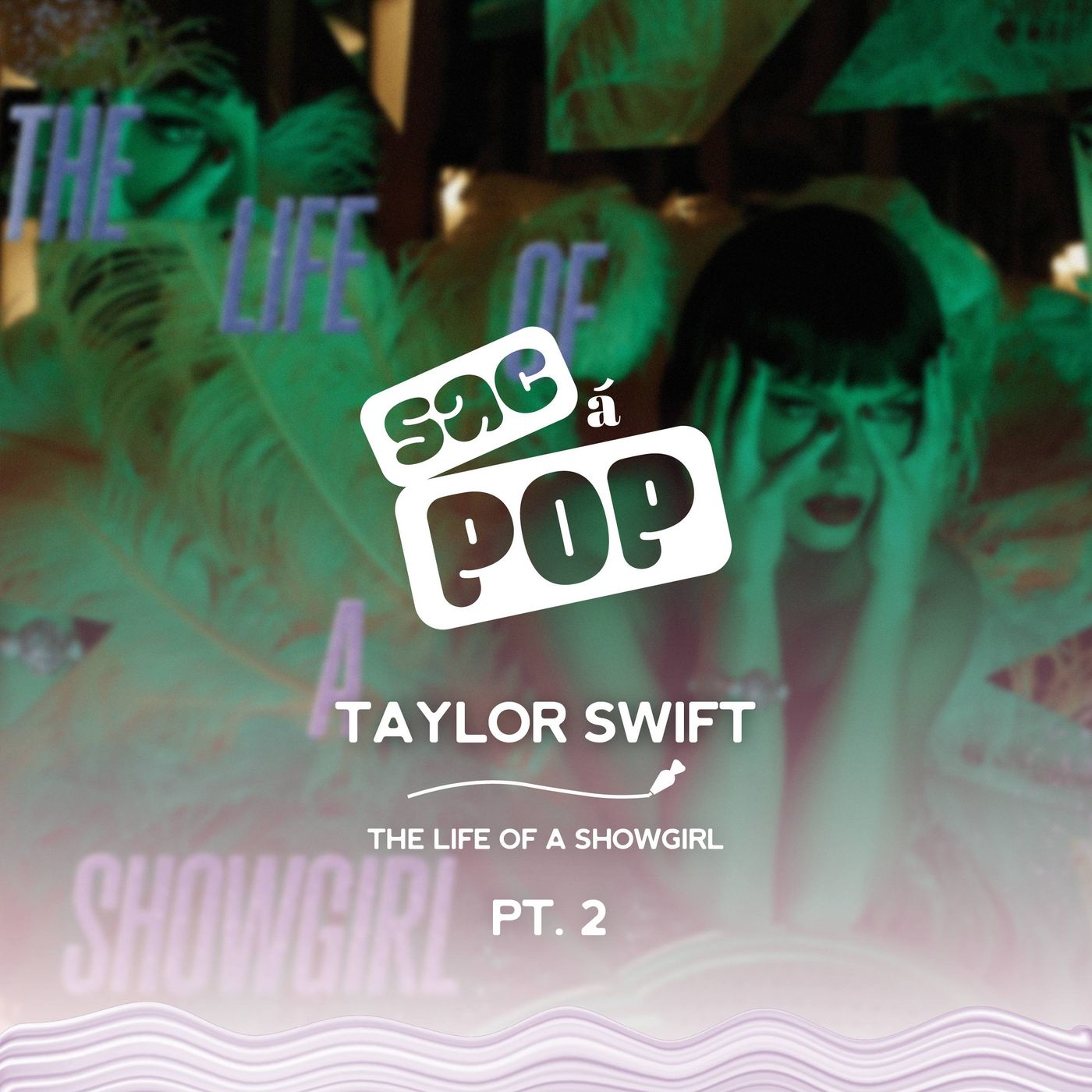 The Life Of A Showgirl - Taylor Swift (Part 2) The Life Of A Showgirl - Taylor Swift (Part 2)