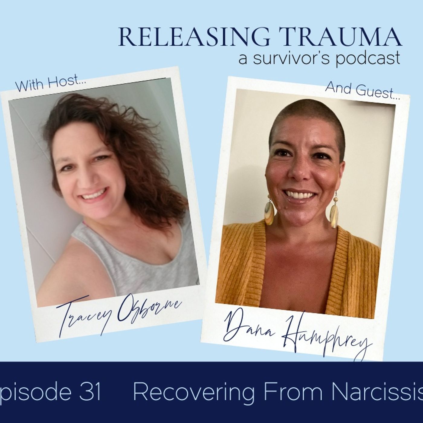 Releasing Trauma; a Survivor\'s Podcast