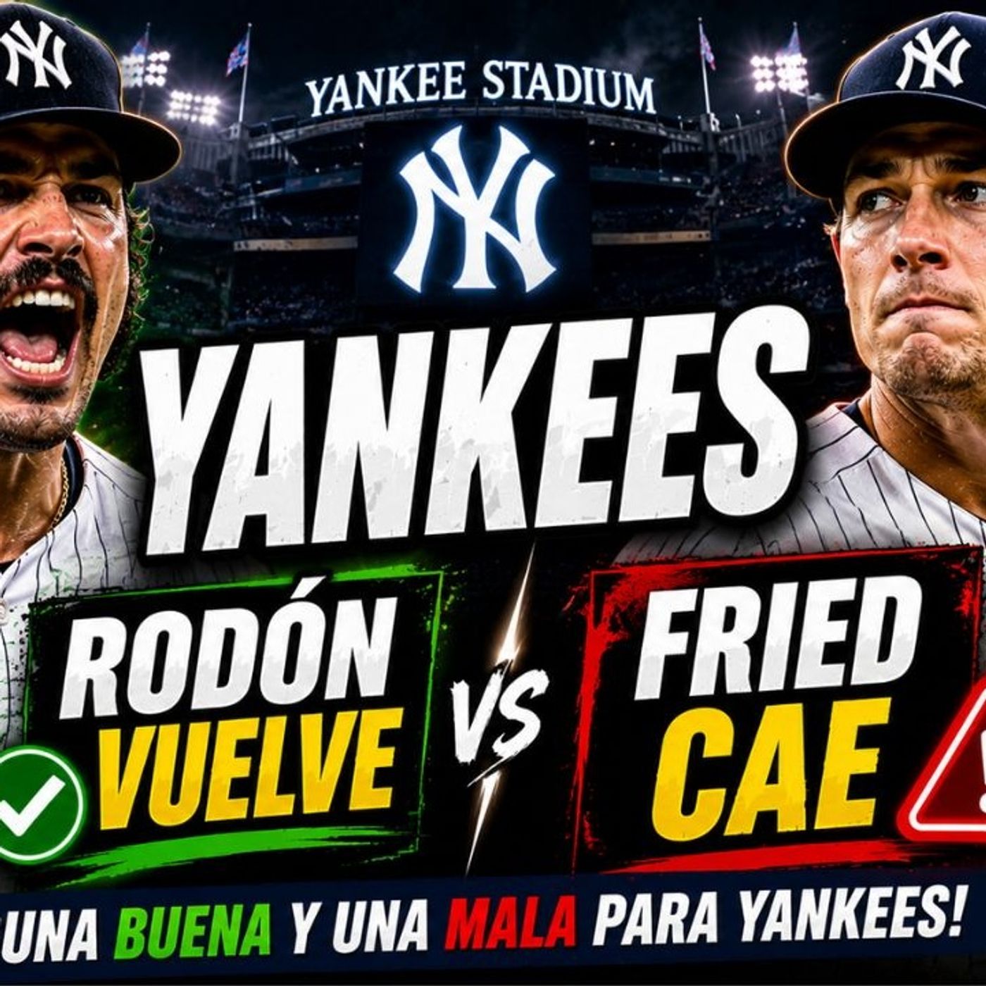 🚨 ¡UNA BUENA Y UNA MALA PARA YANKEES! Regresa Rodón… pero pierden a Max Fried episode artwork