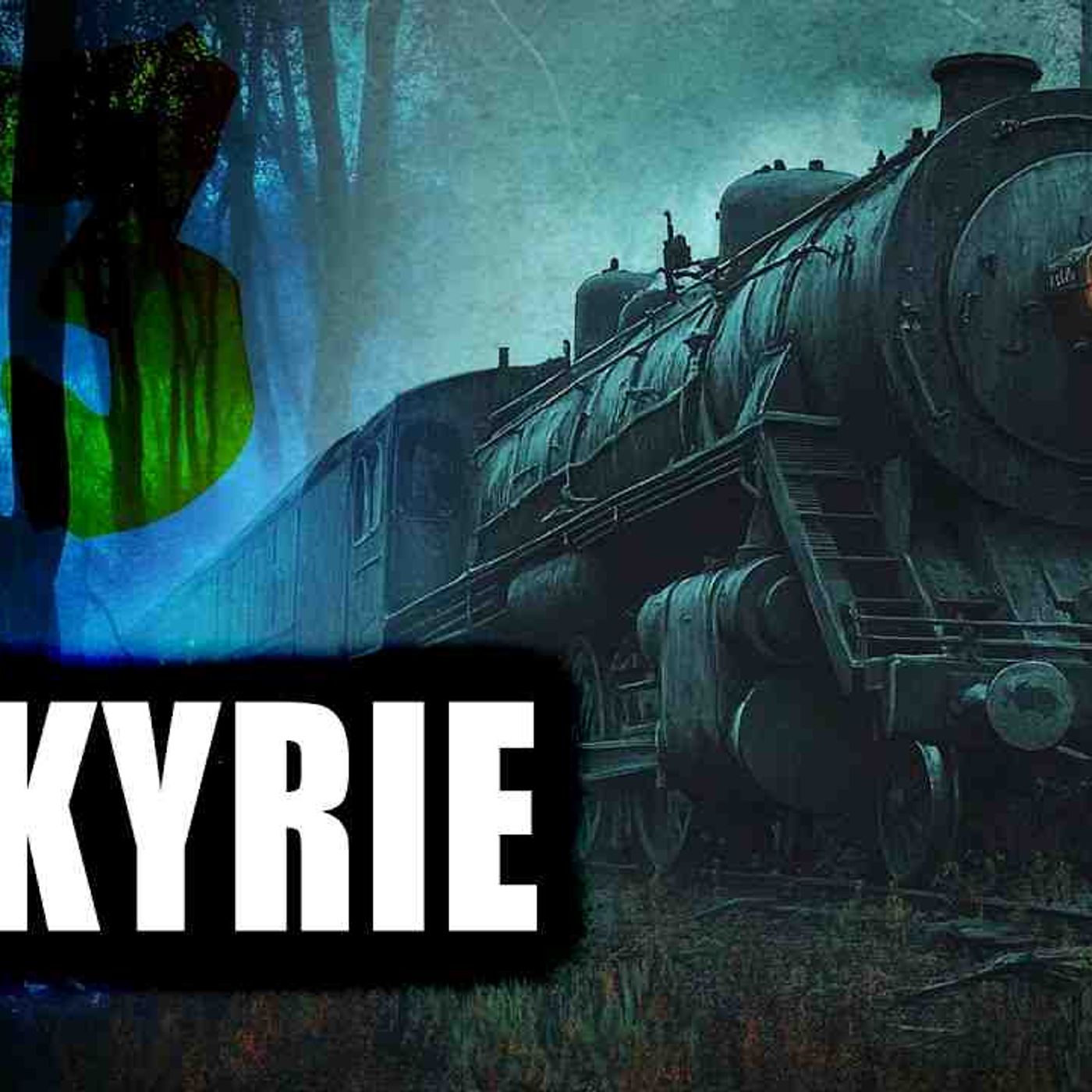 13 _Valkyrie_ _ Creepypasta Storytime episode artwork