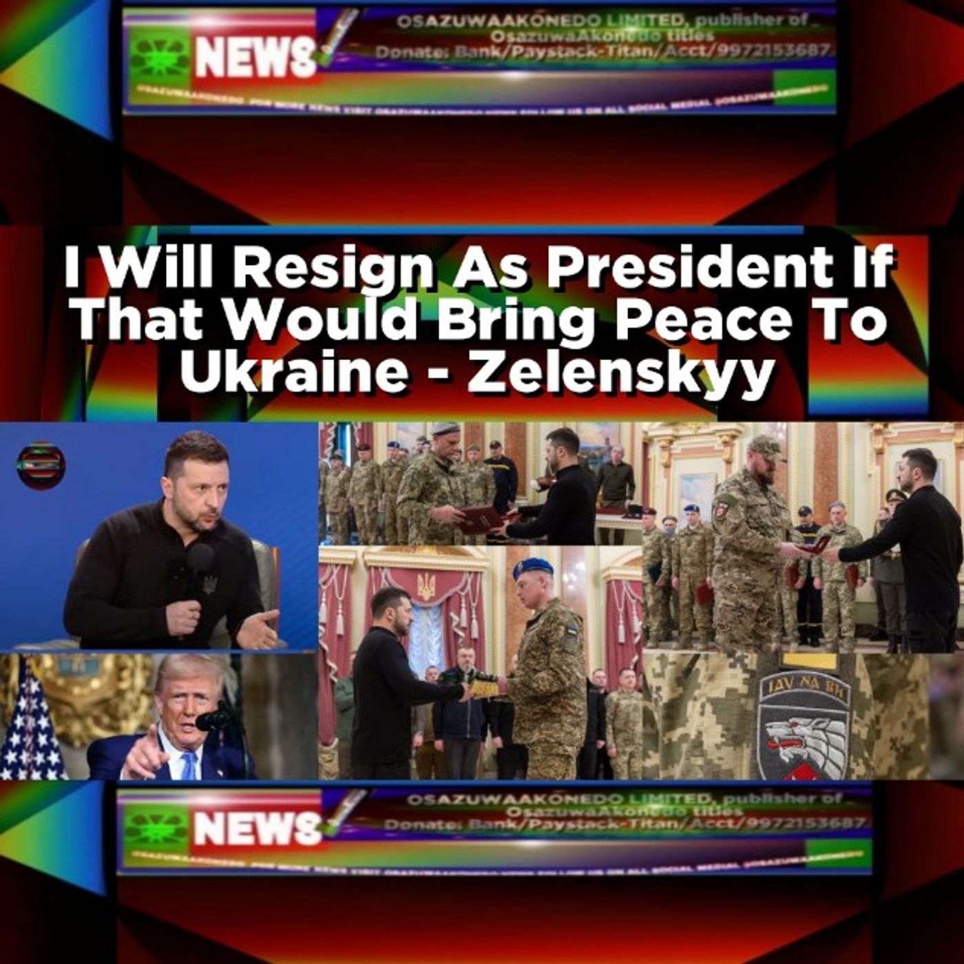 I Will Resign As President If That Would Bring Peace To Ukraine - Zelenskyy episode artwork