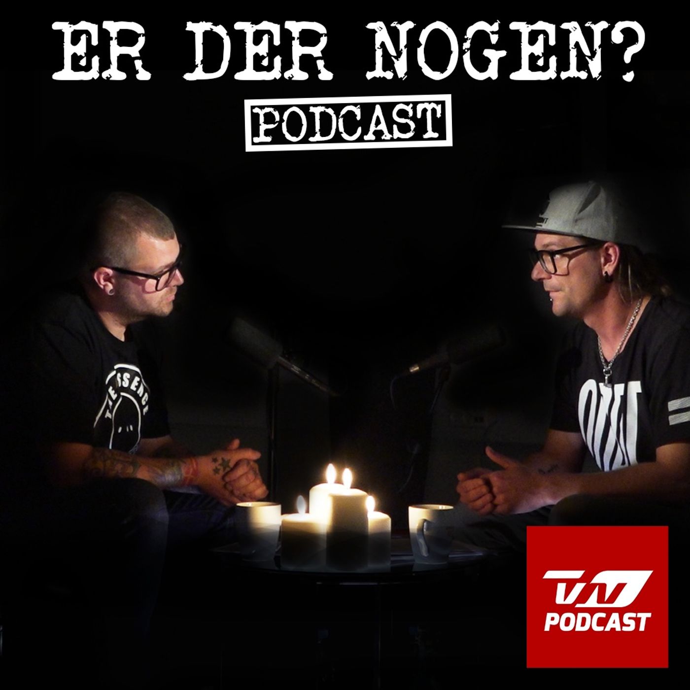 Er Der Nogen? Podcast