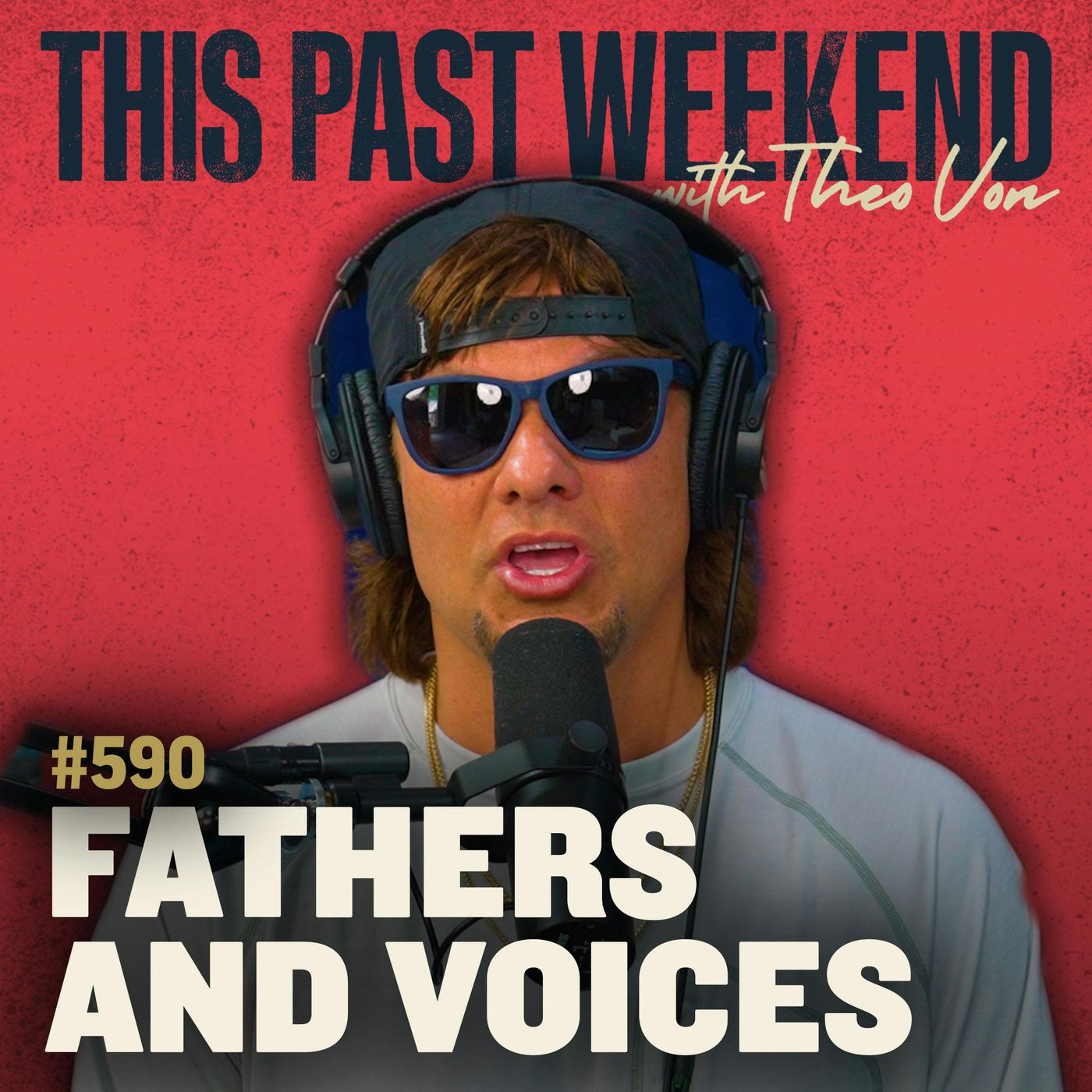 This Past Weekend w/ Theo Von