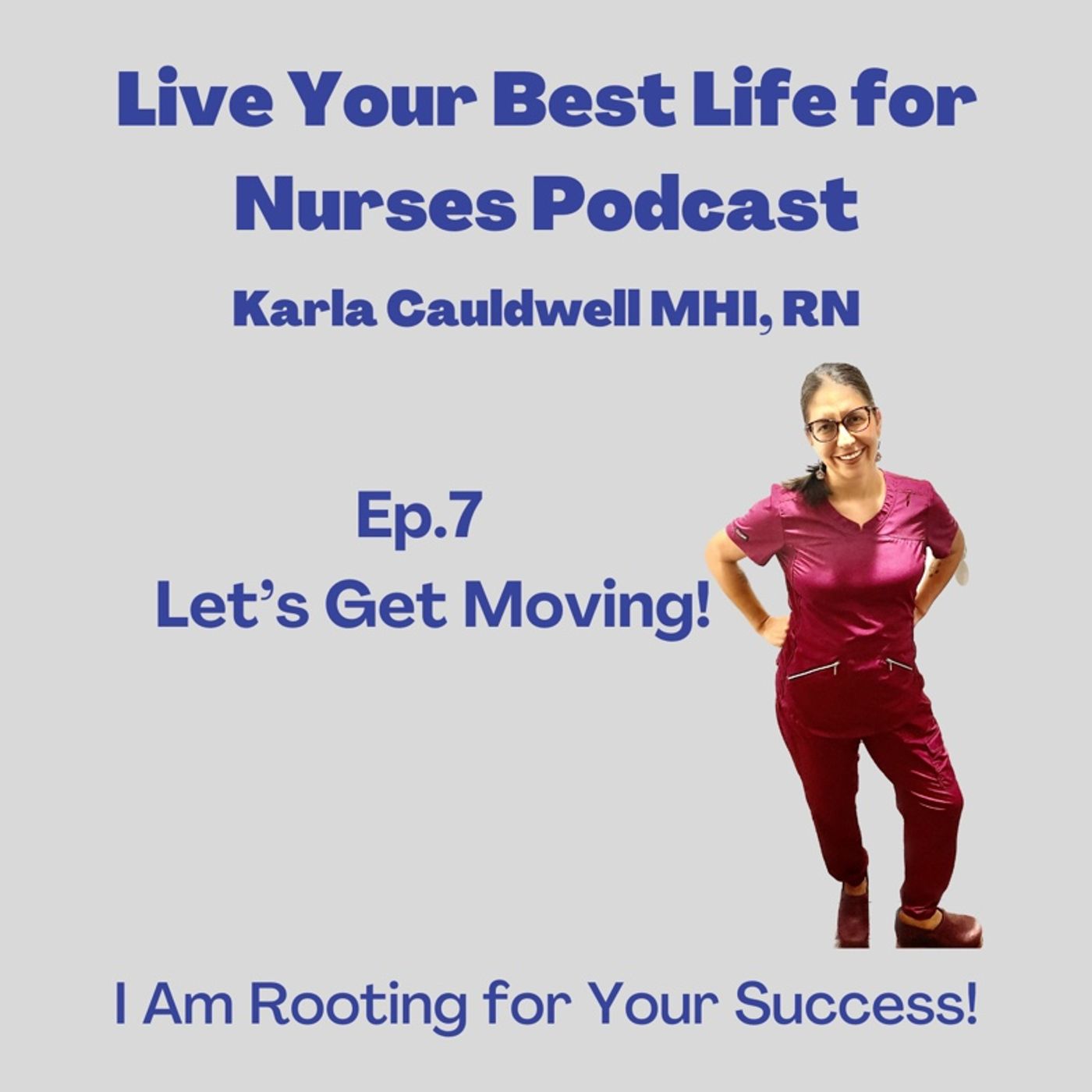 Live Your Best Life For NURSES