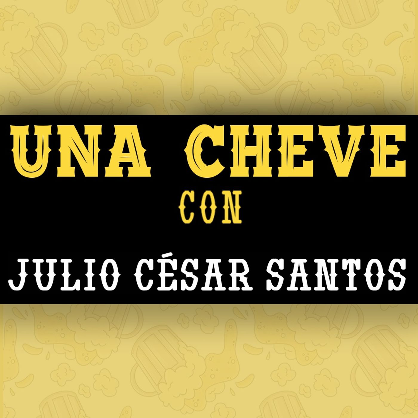 Una Cheve Con
