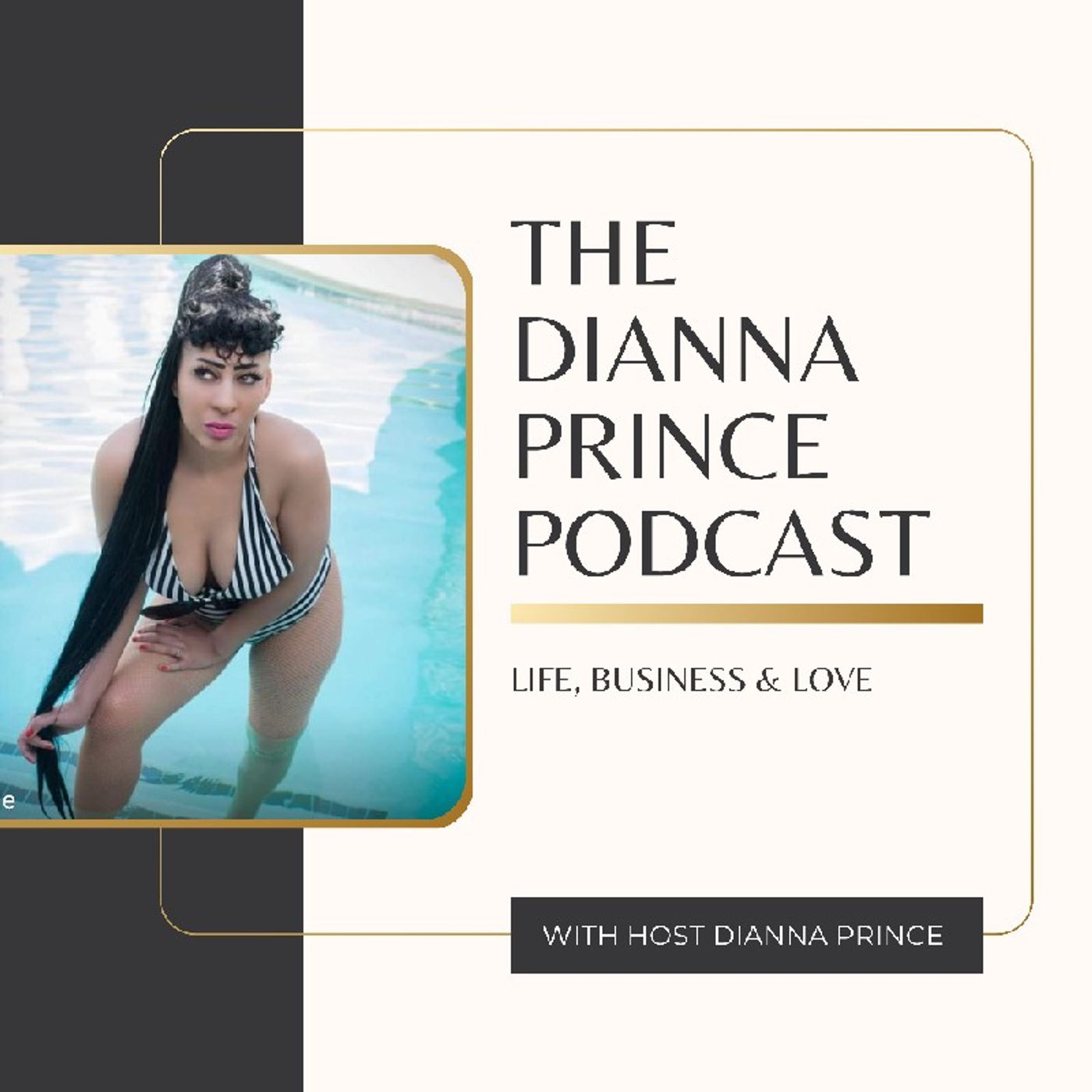 Dianna Prince\'s podcast