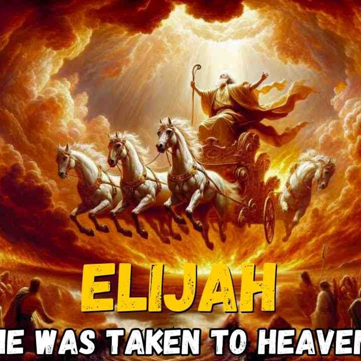 The Story of Elijah - He Was Taken to Heaven by a Chariot of Fire _ Bible Stories