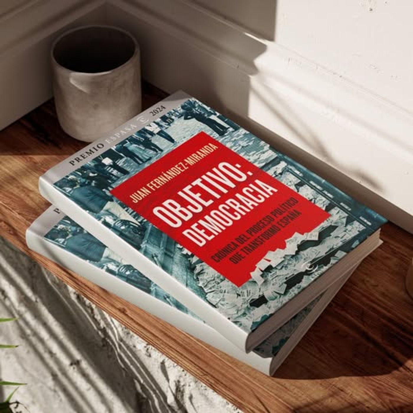 Úbeda en Llamas. 'Objetivo: Democracia: Crónica del proceso político que transformó España'