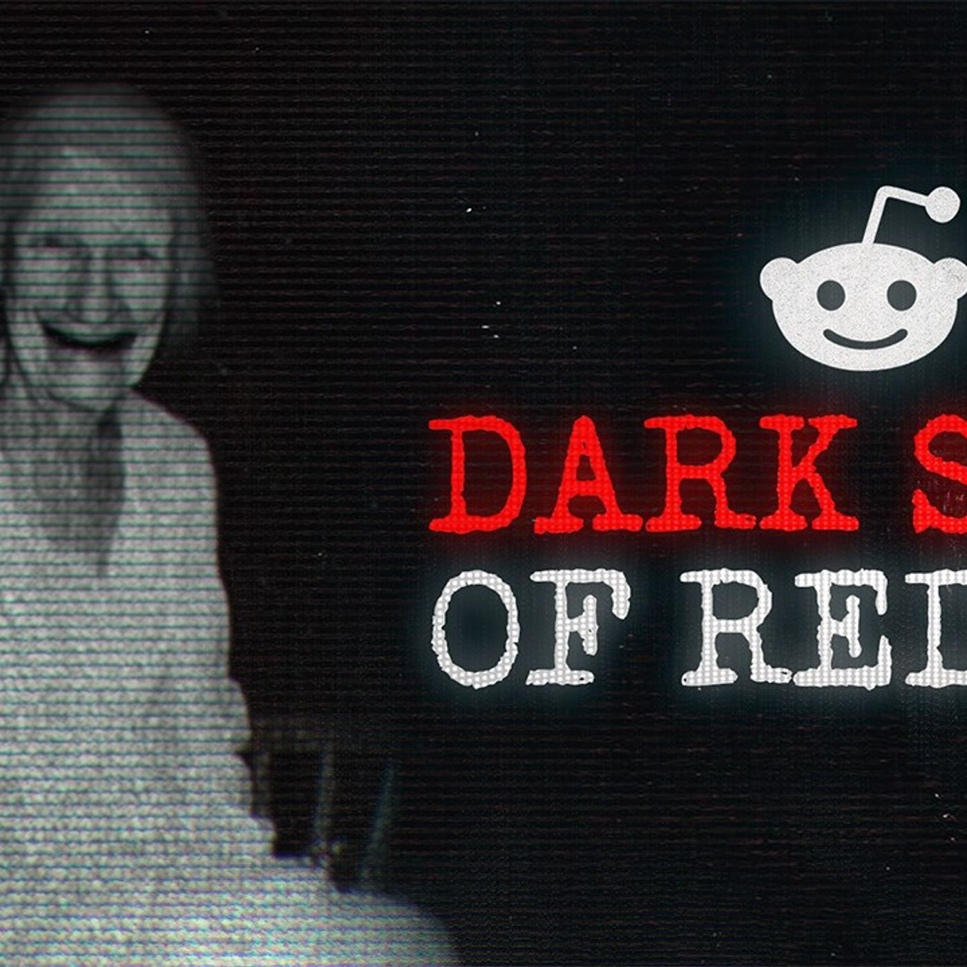 Unsettling TRUE Horror Stories From Reddit episode artwork