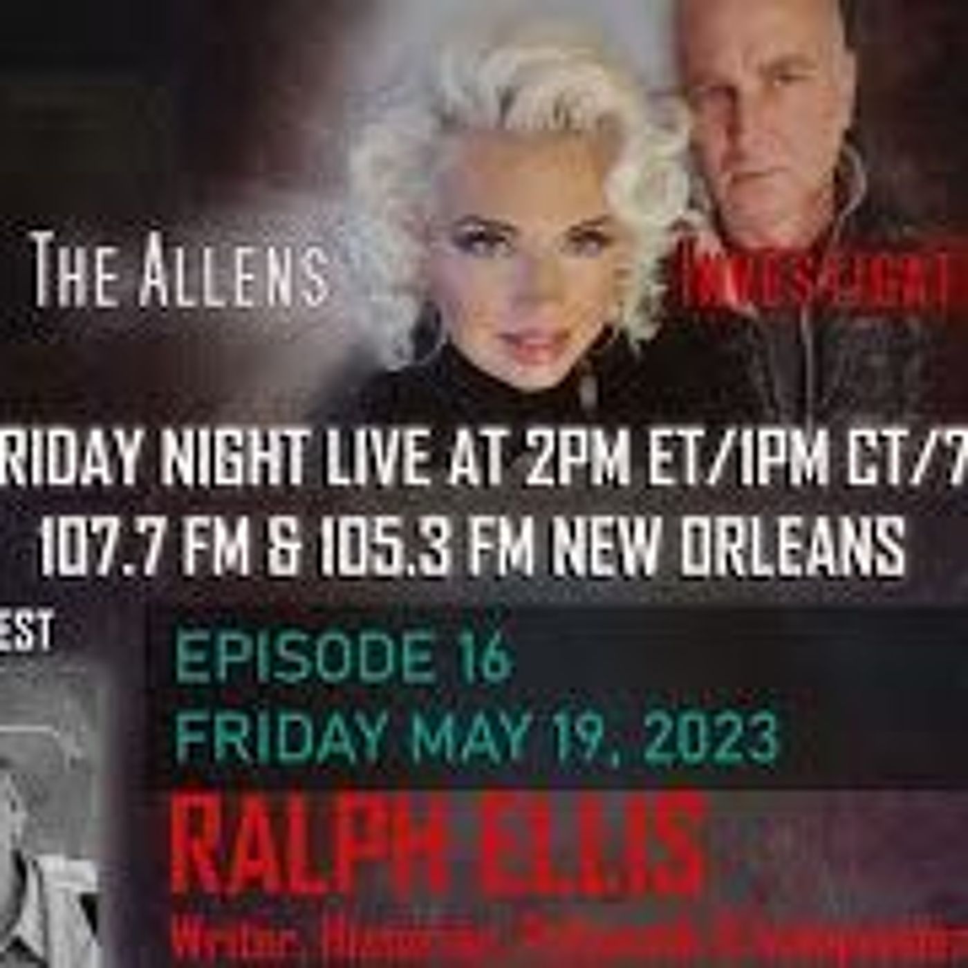 The Allens Investigate Welcome Ralph Ellis. May 19th, 2023- King Arthur episode artwork
