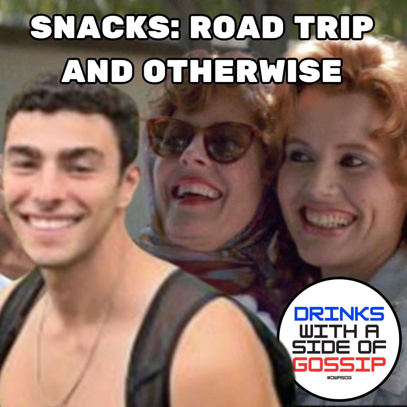 Dirty Secrets, Childhood Fails, and Road Trip Snackies! - #038 episode artwork