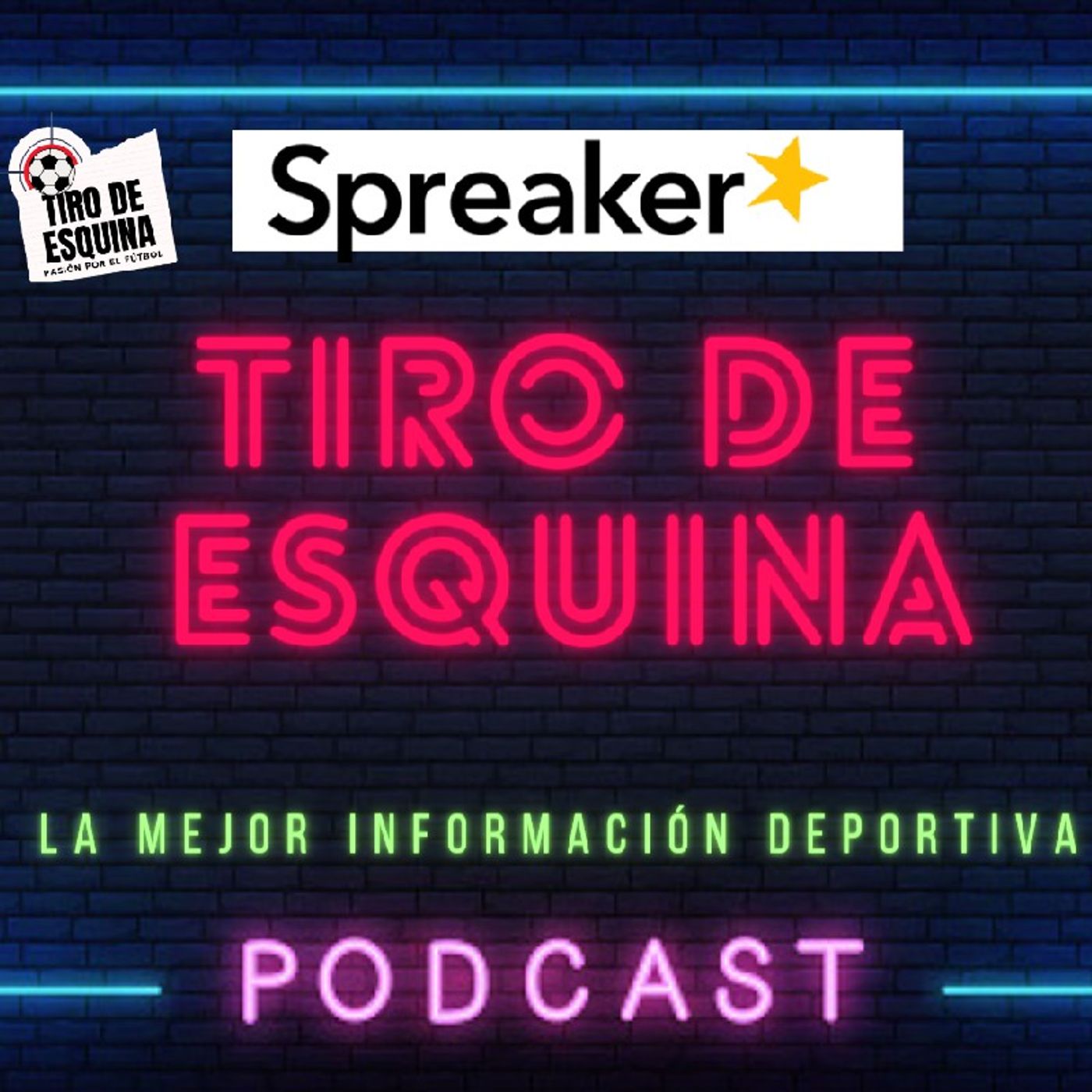 Tiro de Esquina (el podcast)