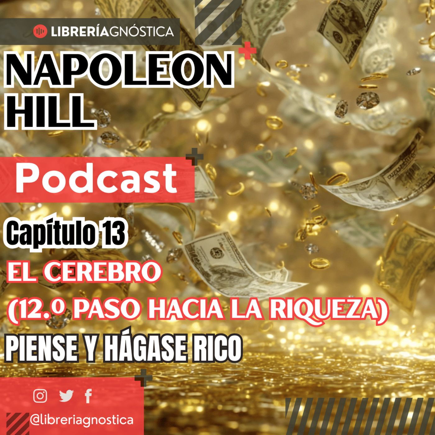 📡 El Cerebro 🌌 Cómo Sintonizar la Frecuencia de Riqueza y Atraer Dinero 💰 Secreto Napoleon Hill episode artwork