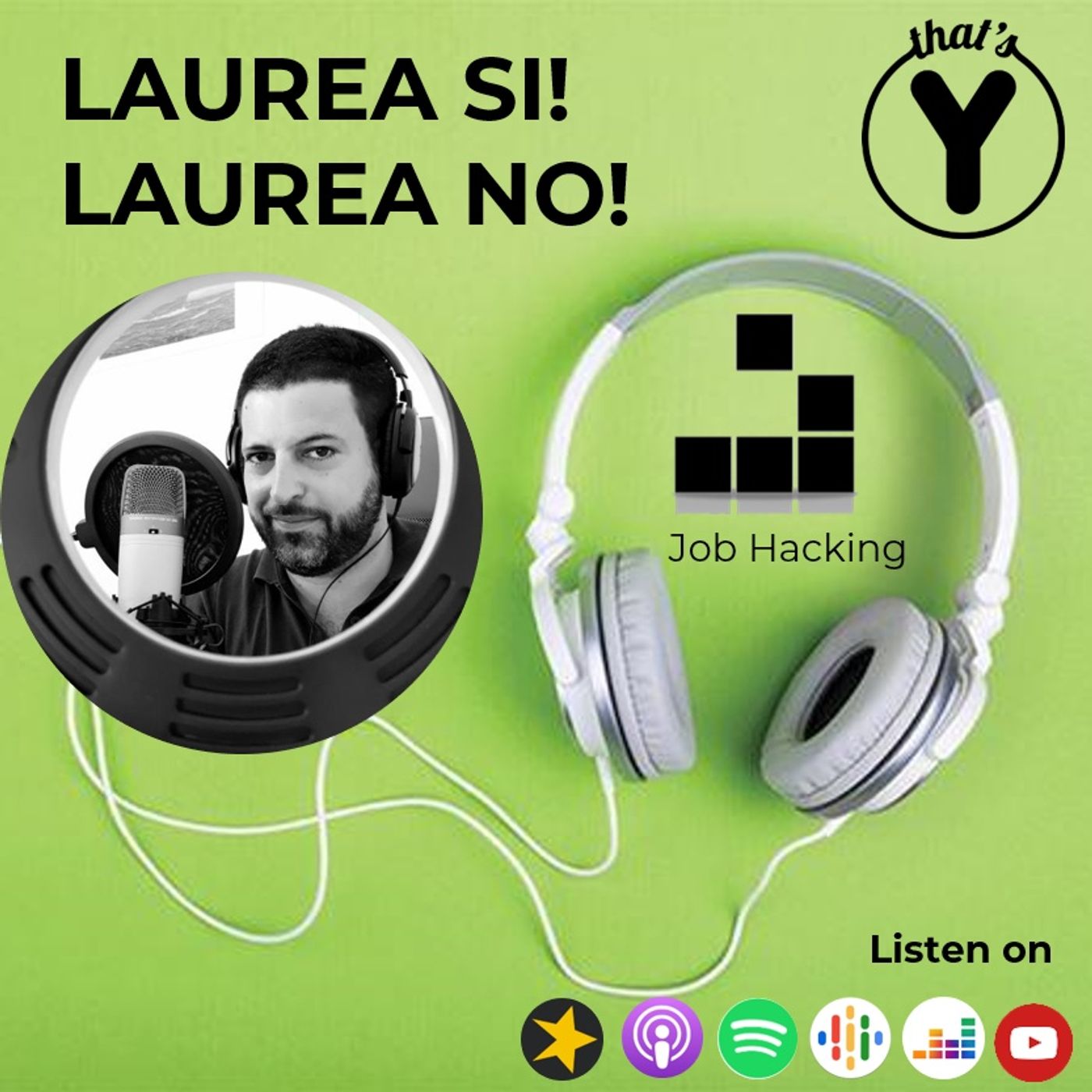 "Laurea si! Laurea no!" [Job Hacking]