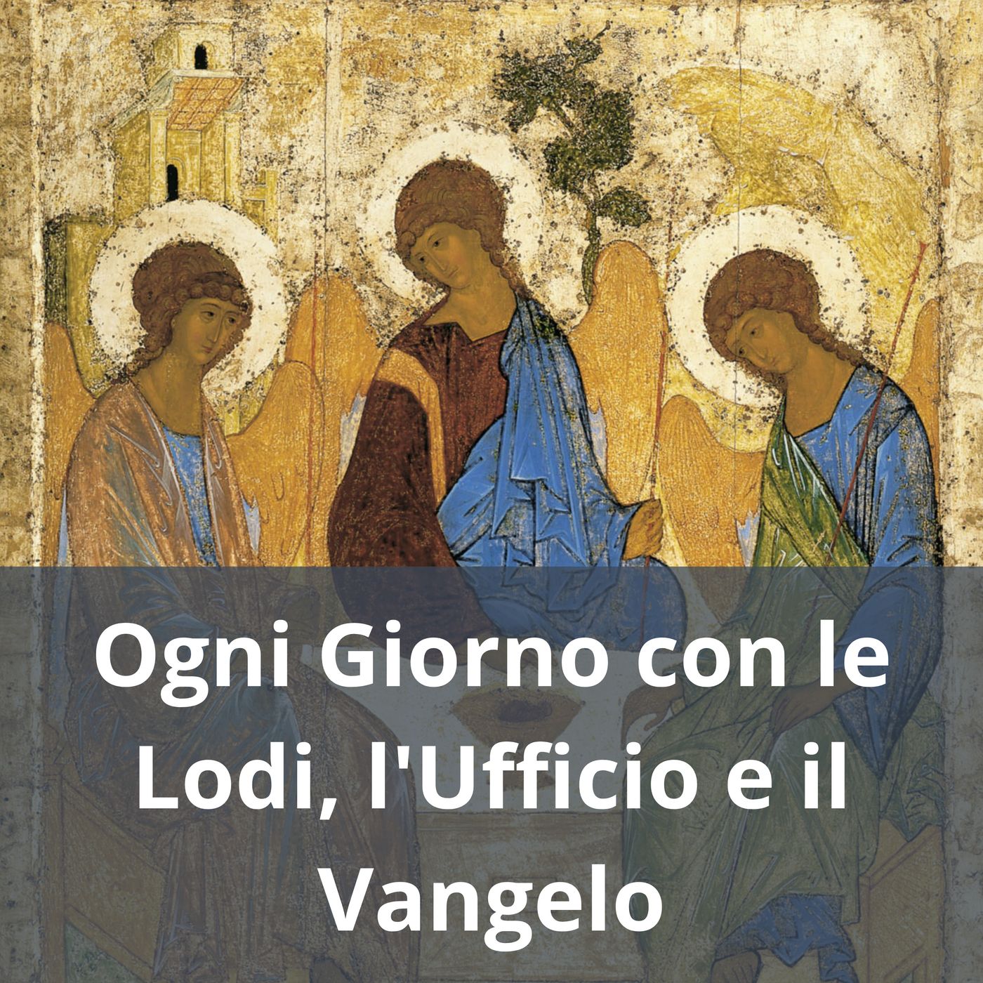 Ogni Giorno con le Lodi, l'Ufficio e il Vangelo cover art