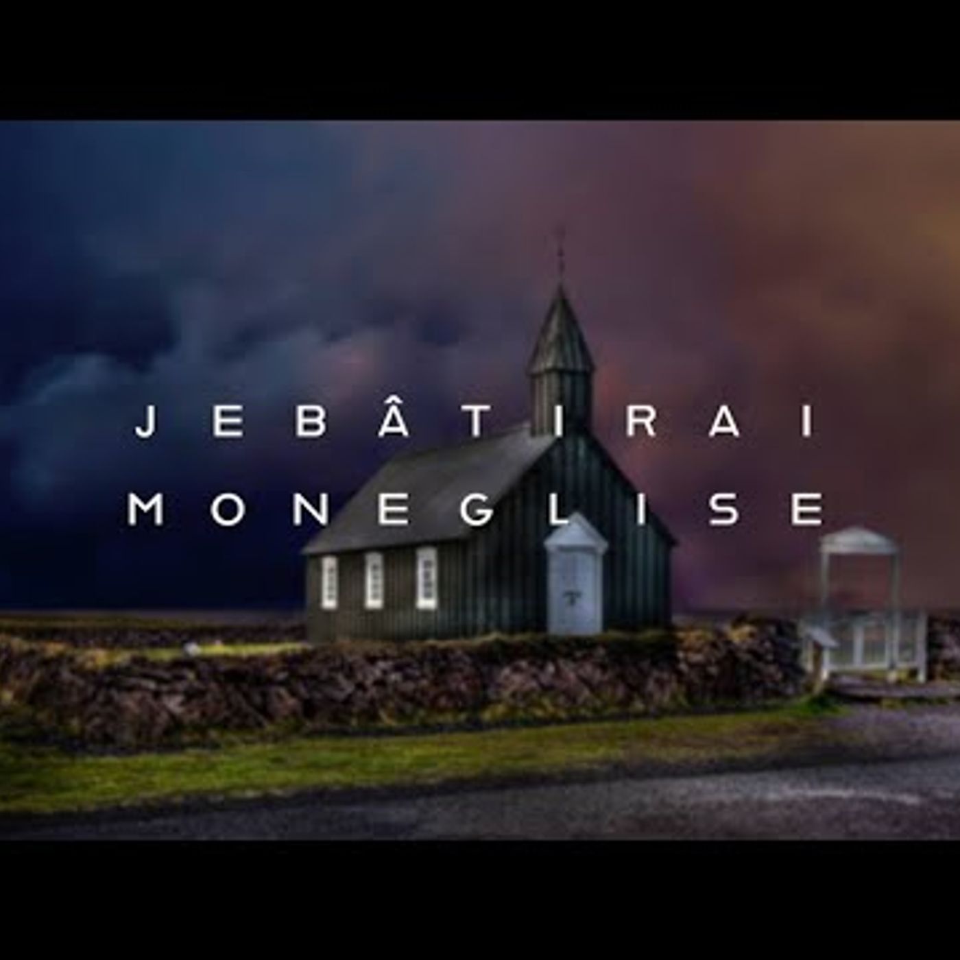 Eglise Le Chemin - Je Bâtirai Mon Eglise (Matthieu 16-18)