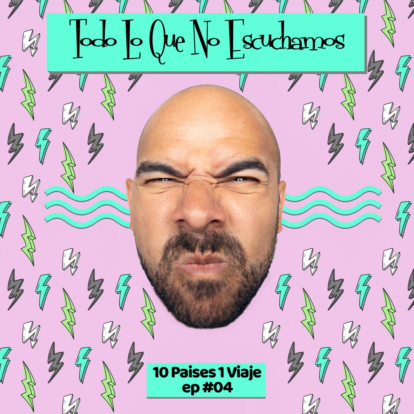 Todo Lo Que No Escuchamos