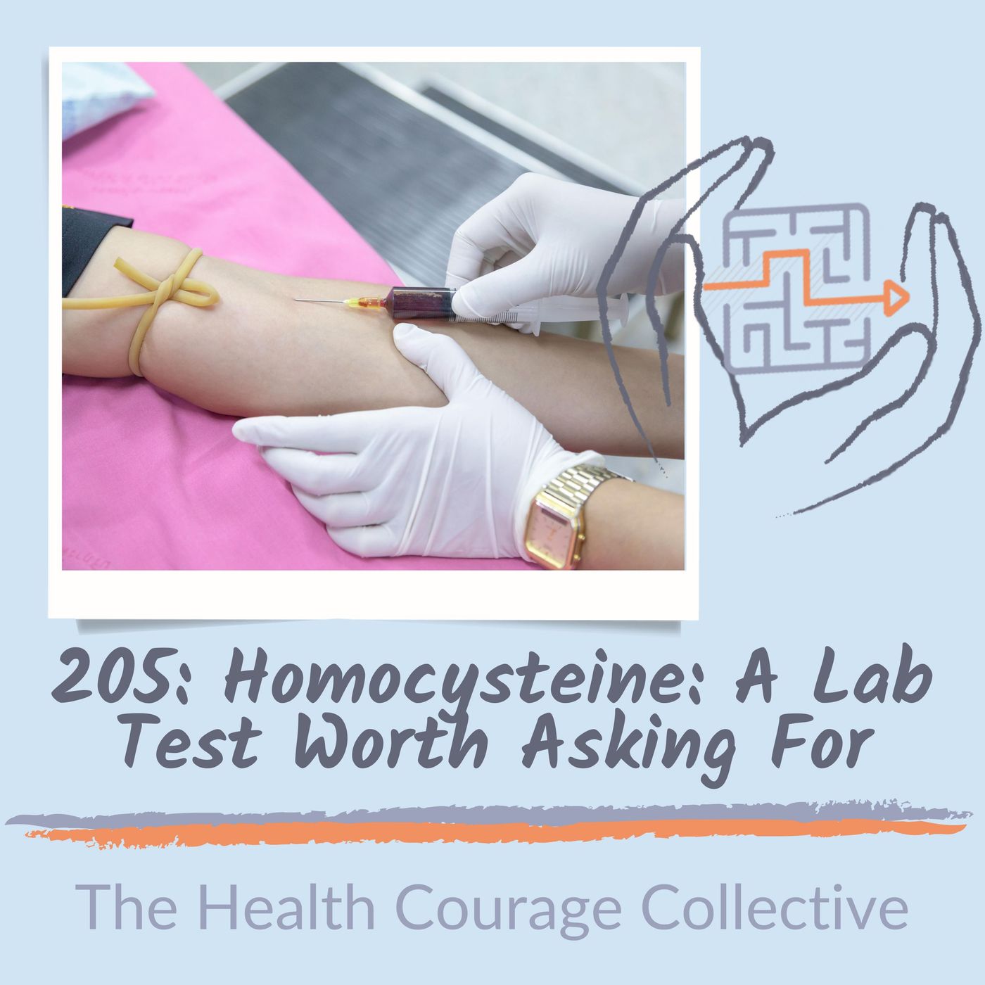 205: Homocysteine: A Lab Test Worth Asking For