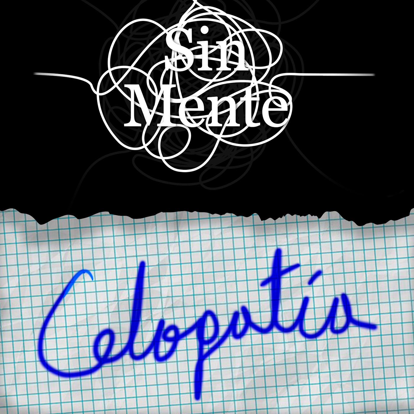Podcast Sin Mente
