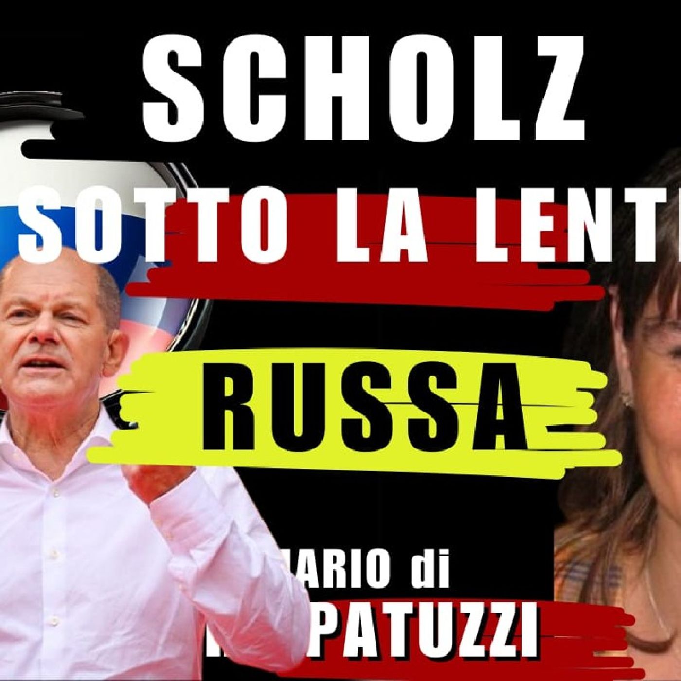 SCHOLZ sotto la lente della RUSSIA episode artwork