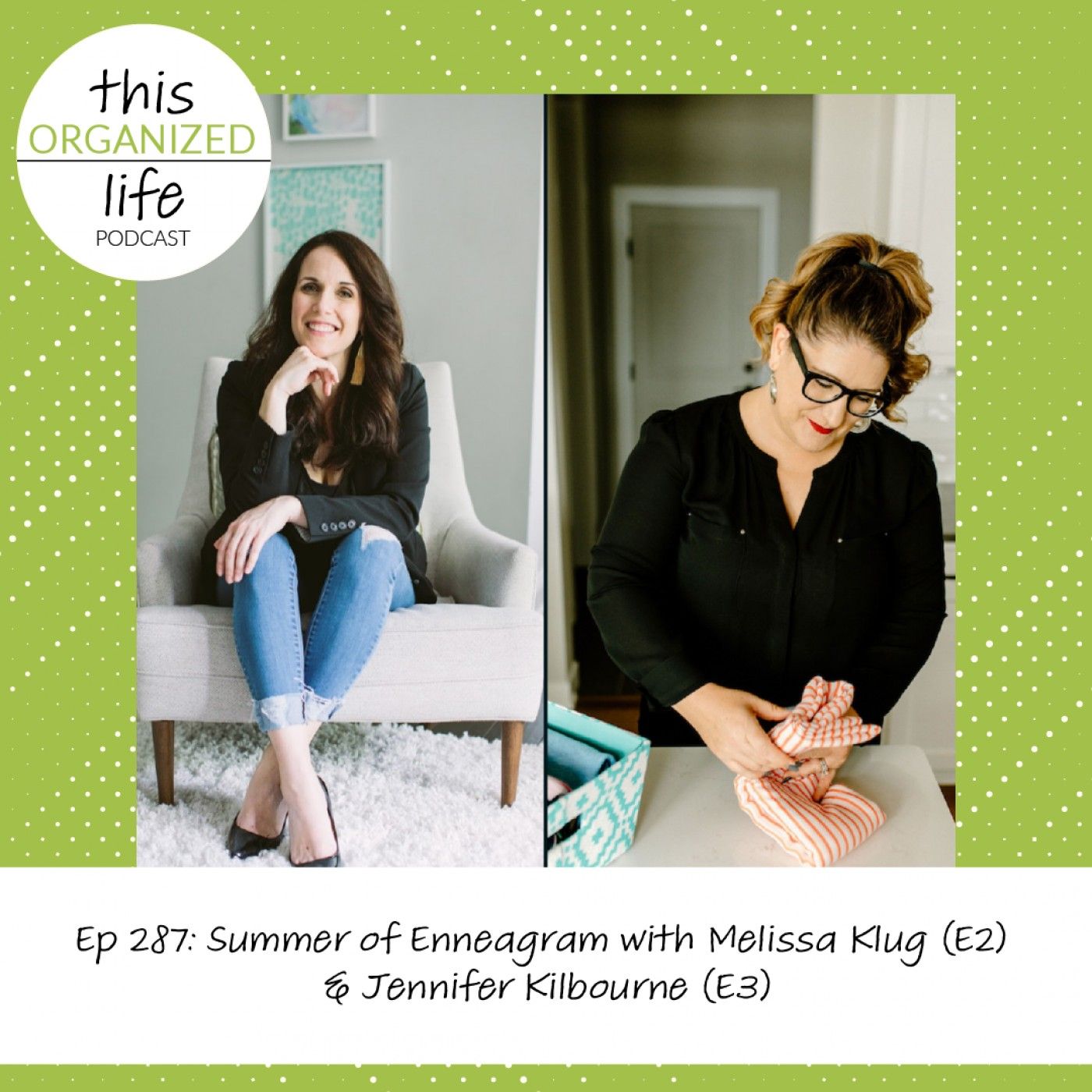 Ep 288: Summer of Enneagram with Pro Organizer Studio