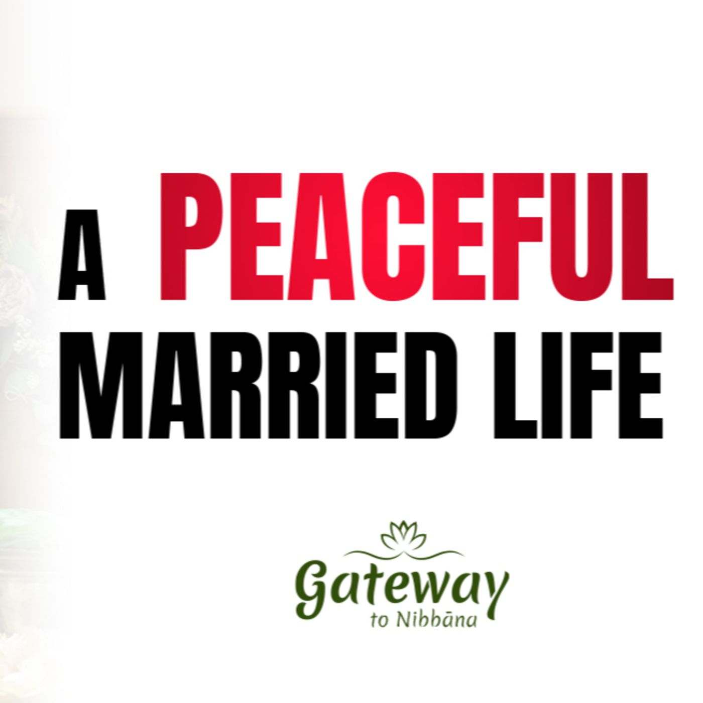 A Peaceful Married Life